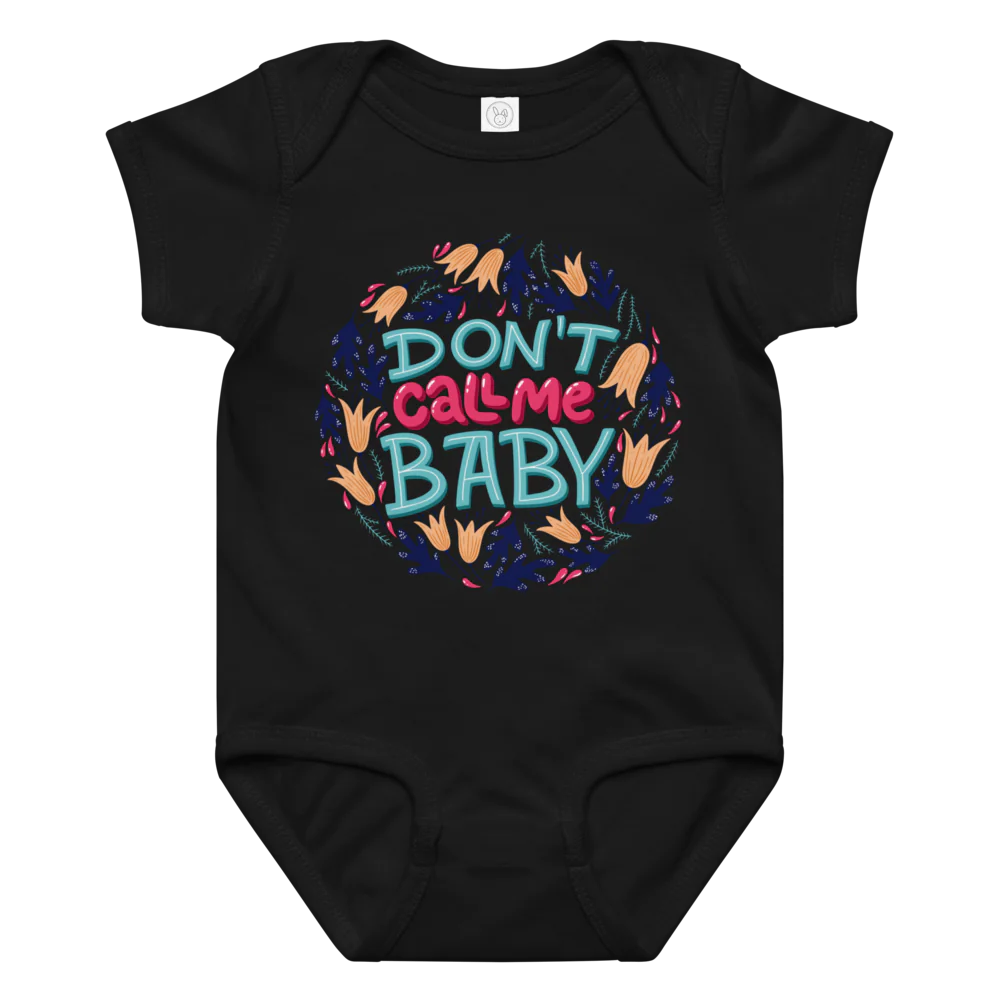 Don't Call Me Baby – Cheeky Baby Jersey Bodysuit