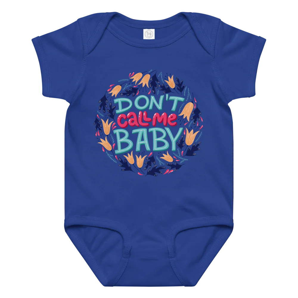 Don't Call Me Baby – Cheeky Baby Jersey Bodysuit