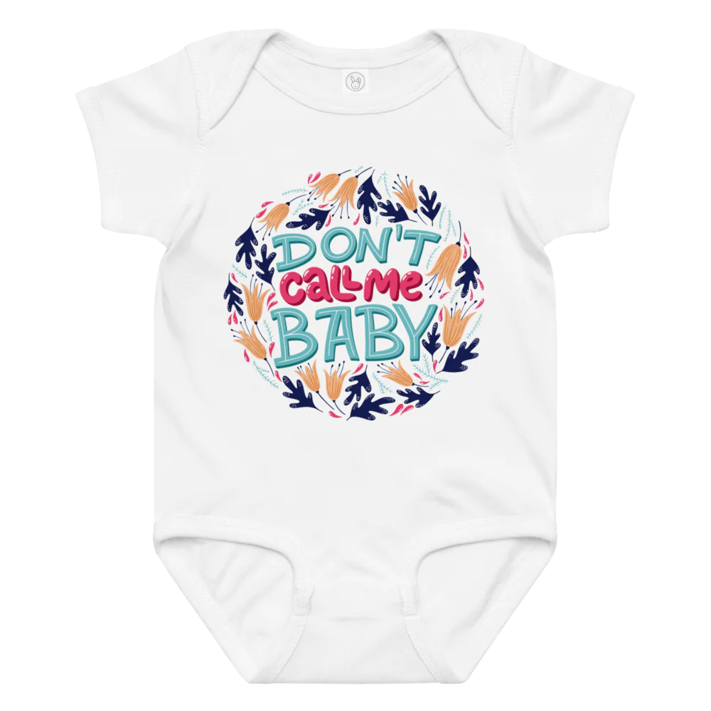 Don't Call Me Baby – Cheeky Baby Jersey Bodysuit