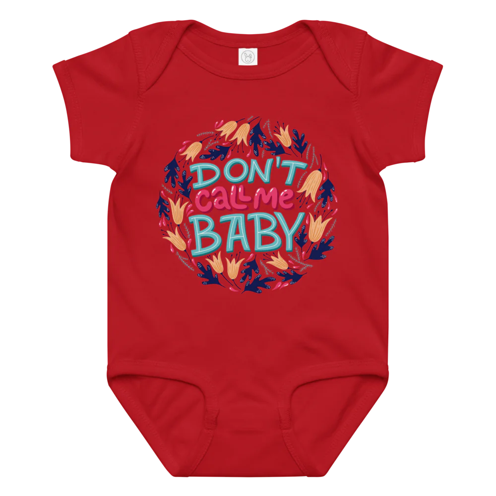 Don't Call Me Baby – Cheeky Baby Jersey Bodysuit