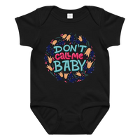 Don't Call Me Baby – Cheeky Baby Jersey Bodysuit