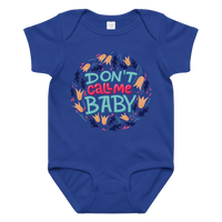 Don't Call Me Baby – Cheeky Baby Jersey Bodysuit