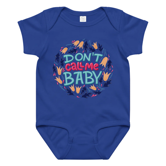 Don't Call Me Baby – Cheeky Baby Jersey Bodysuit