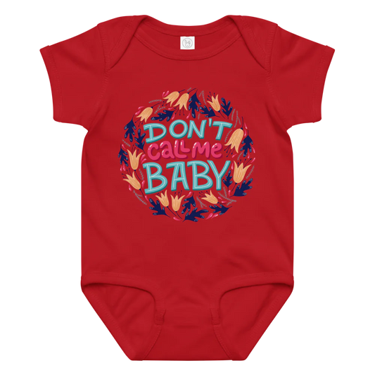 Don't Call Me Baby – Cheeky Baby Jersey Bodysuit