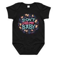 Don't Call Me Baby – Cheeky Baby Jersey Bodysuit