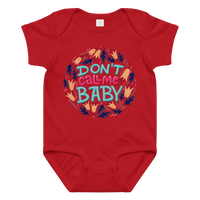 Don't Call Me Baby – Cheeky Baby Jersey Bodysuit