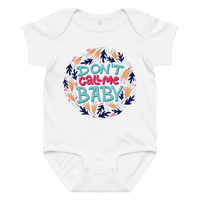 Don't Call Me Baby – Cheeky Baby Jersey Bodysuit